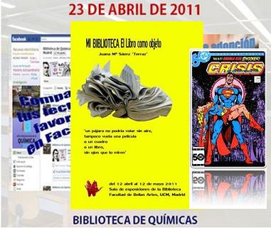 Carteles de Químicas y Bellas Artes e imagen de la revista Crisis con Supermán