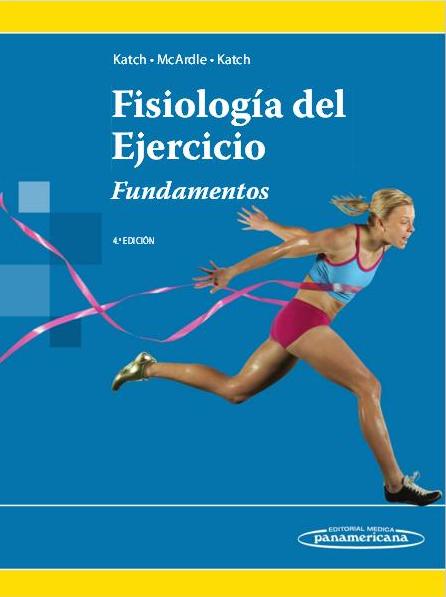 Katch. Fisiología del ejercicio. 4ª ed. 2015