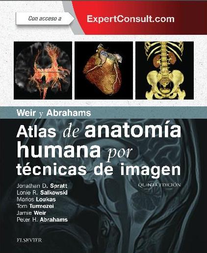 Weir. Atlas de anatomía humana por técnicas de imagen. 5ª ed. 2017
