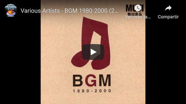 Various artists. BGM. 1980-2000 (Full Album).MUJI Compilation