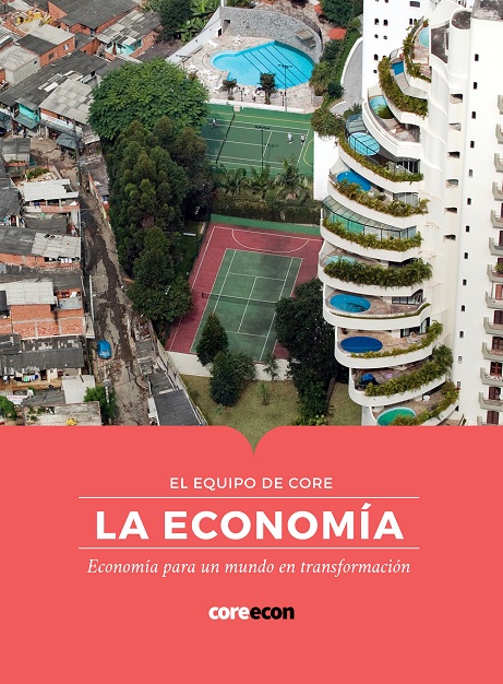 La economía. CORE Econ Group 2020