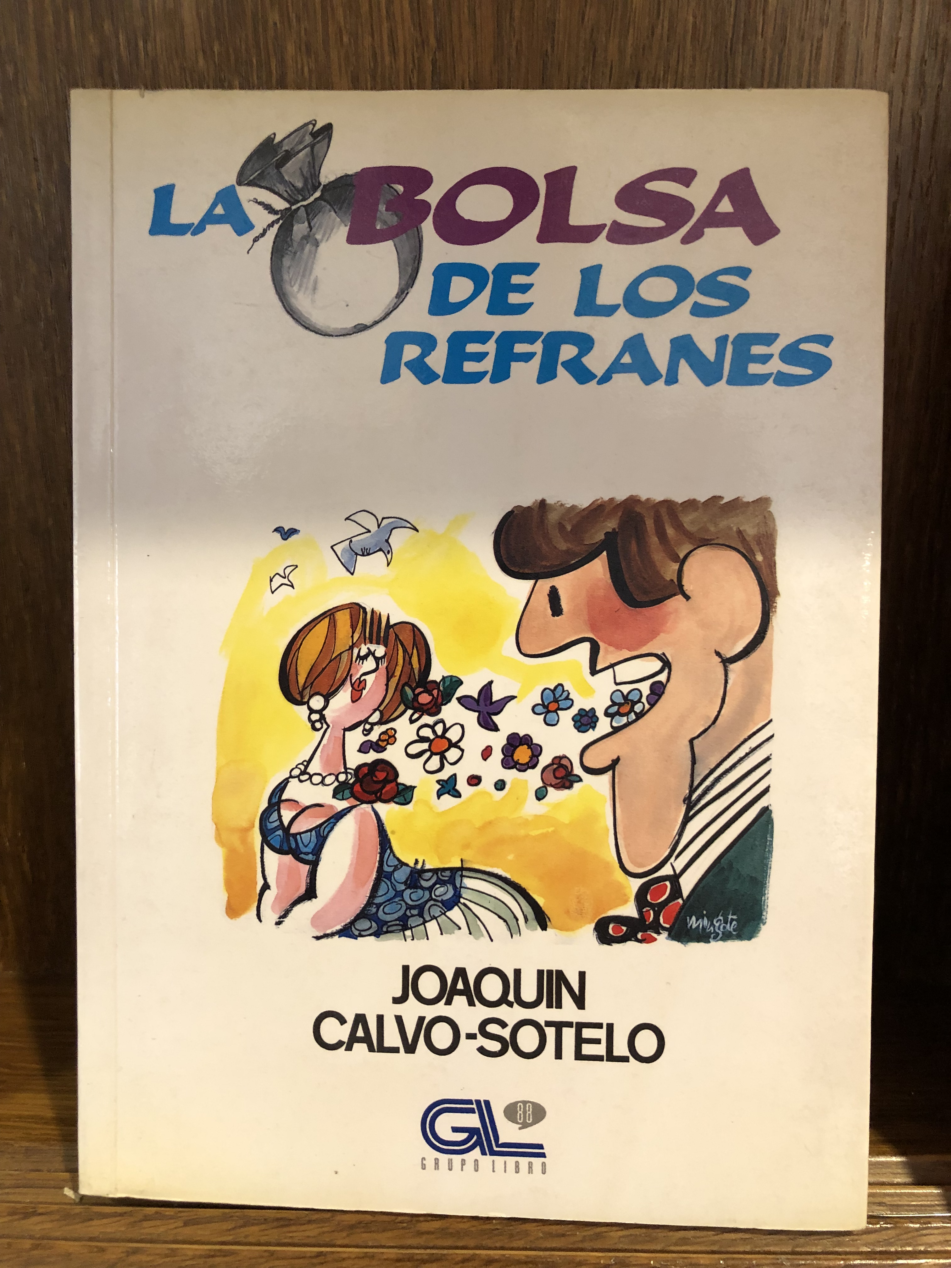 En 1992 el académico Antonio Mingote ilustraba así la cubierta de un libro de refranes del también académico Joaquín Calvo Sotelo. El título coincide con el del espacio que el autor presentaba en Televisión Española durante los años setenta.