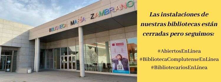 A pesar del cierre la Biblioteca se mantiene abierta en línea