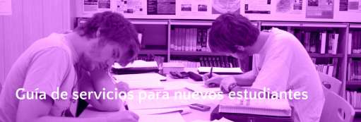 Consulta nuestra Guía de la Biblioteca para nuevos estudiantes