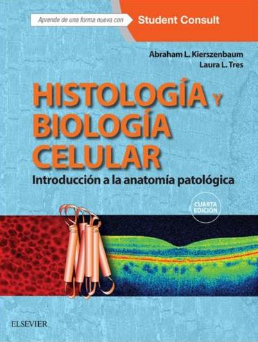 Kierszenbaum. Histología y biología celular-4