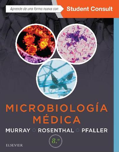 Murray. Microbiología médica. 8ª ed. 2017
