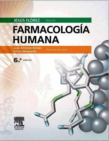 Flórez. Farmacología humana. 6ª ed. 2014