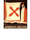 Temas españoles: "Generales carlistas". Madrid, 1954