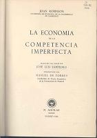 Portada Robinson, J. La economía de la competencia imperfecta, Madrid : Aguilar, 1946
