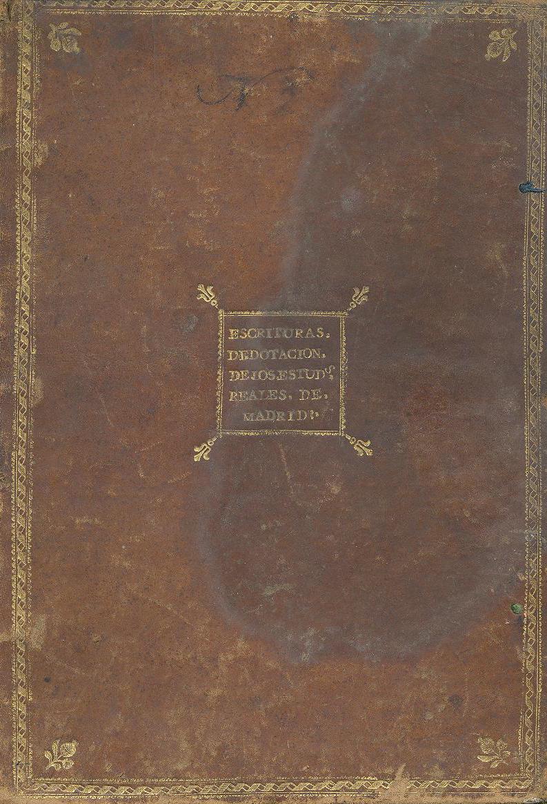 Escrituras de Dotación de los Reales Estudios de San Isidro. 1786/1808