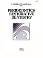 International journal of periodontics and restorative dentistry