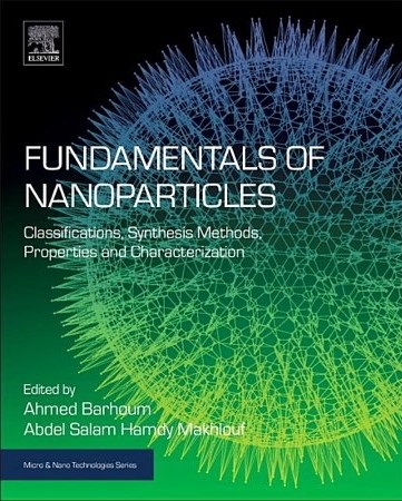 Barhoum. Fundamentals of Nanoparticles
