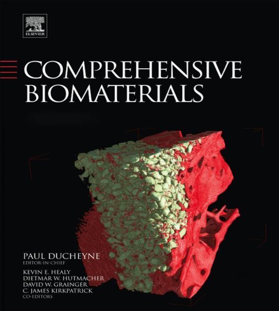 Ducheyne.Comprehensive Biomaterials II. 1st ed. 2017