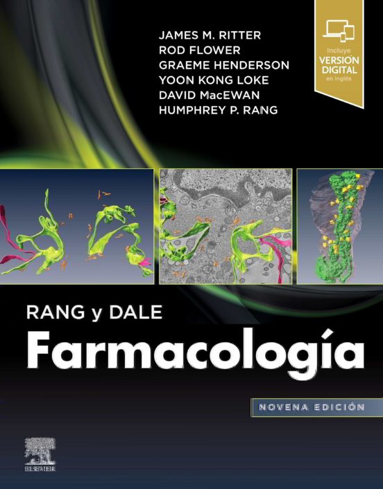 Rang y Dale. Farmacología. 9ª ed. 2020