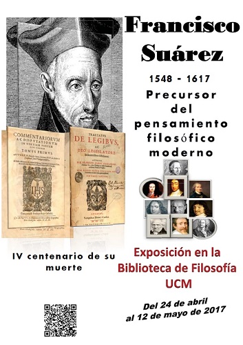 Francisco Suárez, precursor del pensamiento filosófico moderno (1548-1617). IV Centenario de su muerte