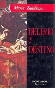 Delirio y destino