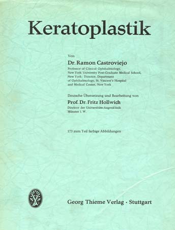 Castroviejo, R.; Keratoplastik, Stuttgart; Geoge Thieme, 1968