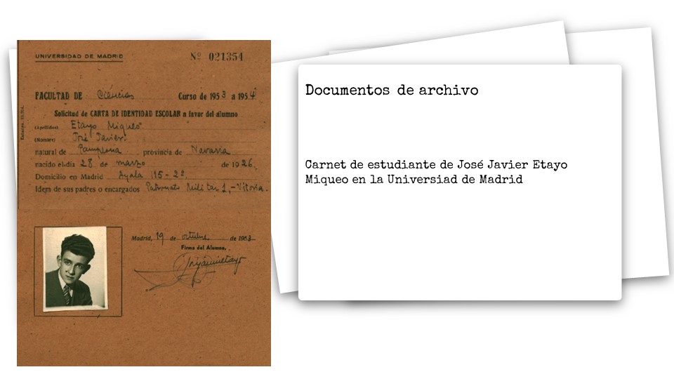 Documentos de archivo     Carnet de estudiante de José Javier Etayo Miqueo en la Universiad de Madrid