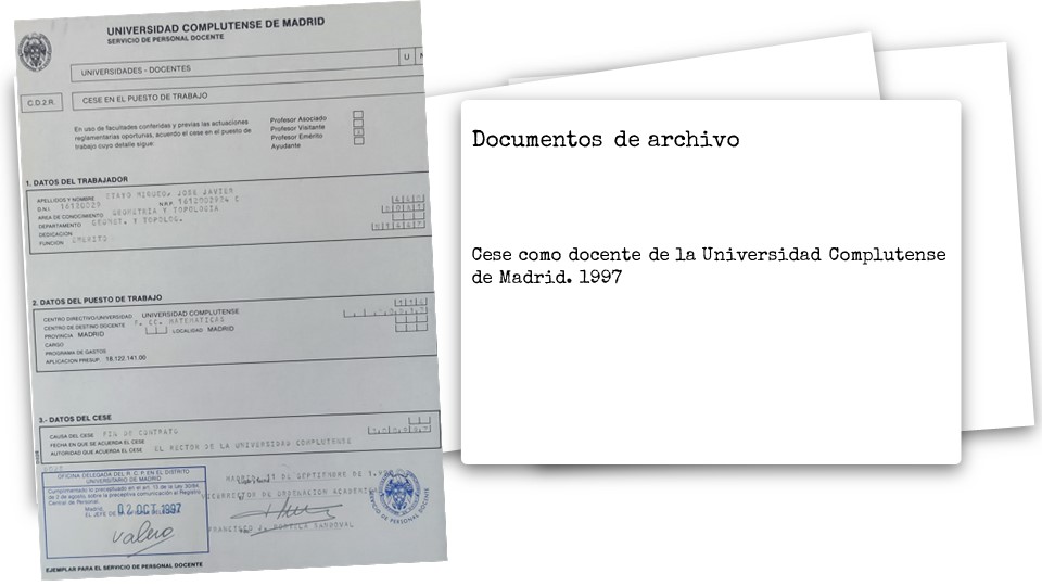 Documentos de archivo     Cese como docente de la Universidad Complutense de Madrid. 1997