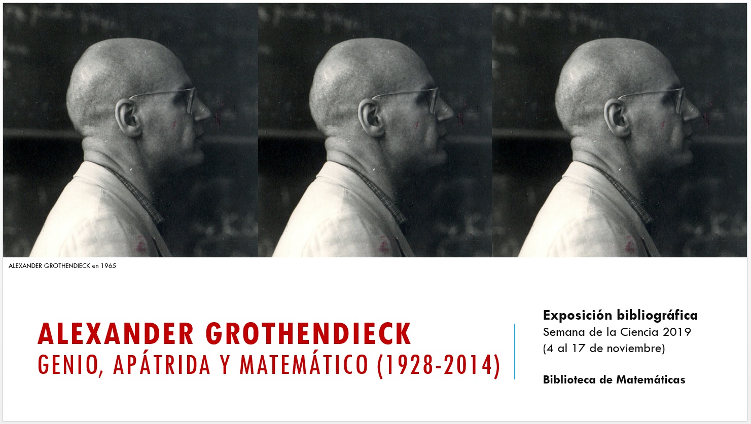 Exposición sobre Grothendieck